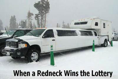 Redneck lottery winner
